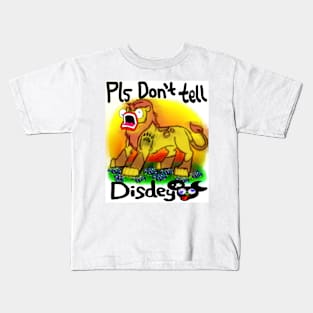 Don't Tell Disdey Kids T-Shirt